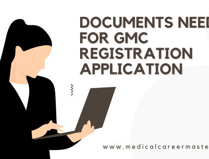 Documents needed for GMC registration application